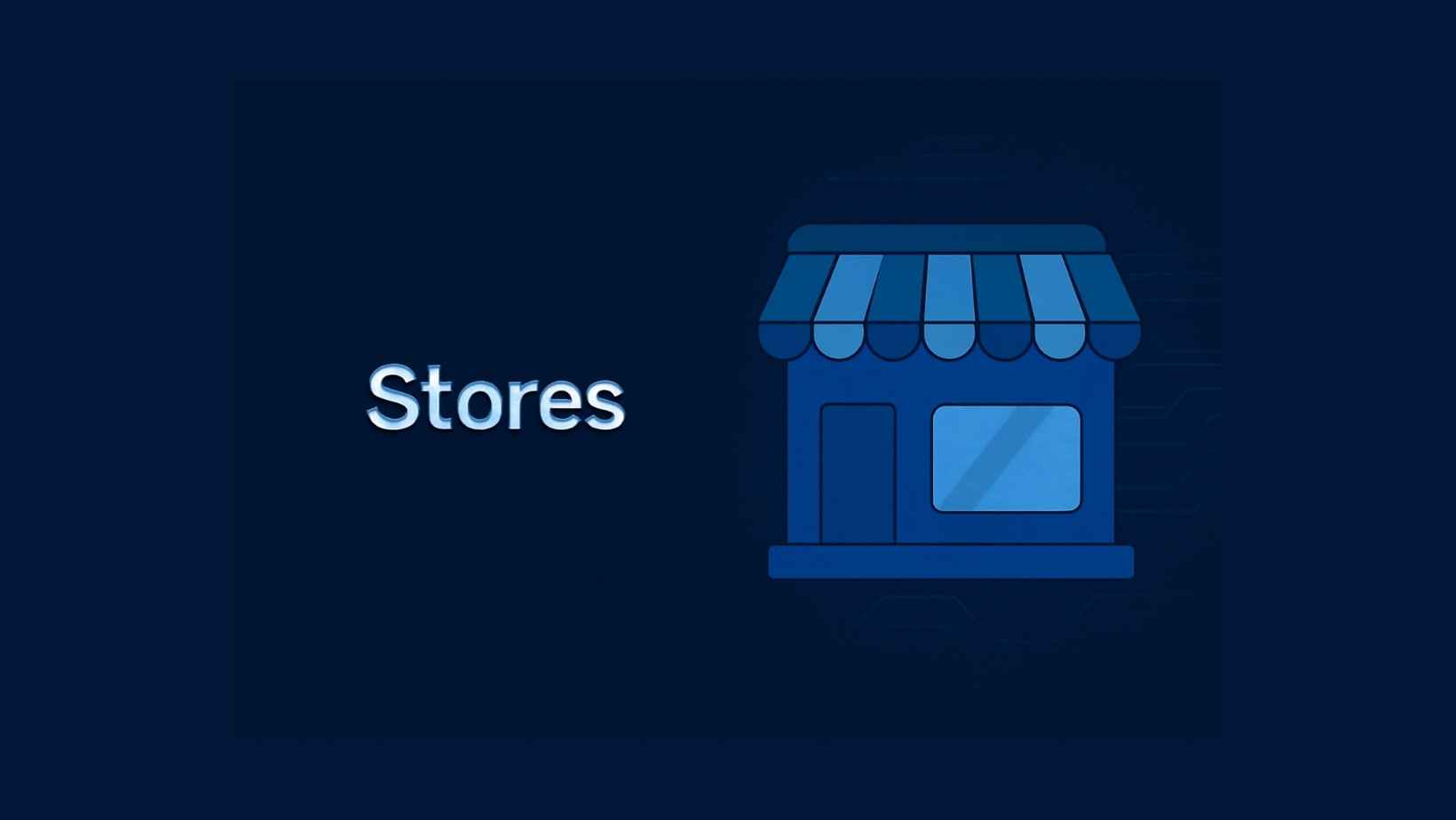 Stores in GHL